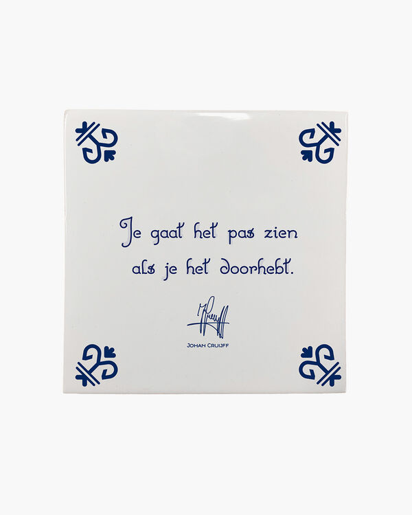 Je gaat het pas zien als je het doorhebt